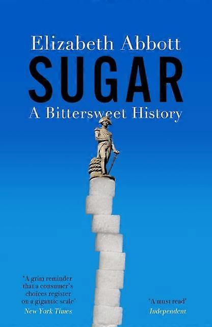 Sugar by Elizabeth Abbott Paperback