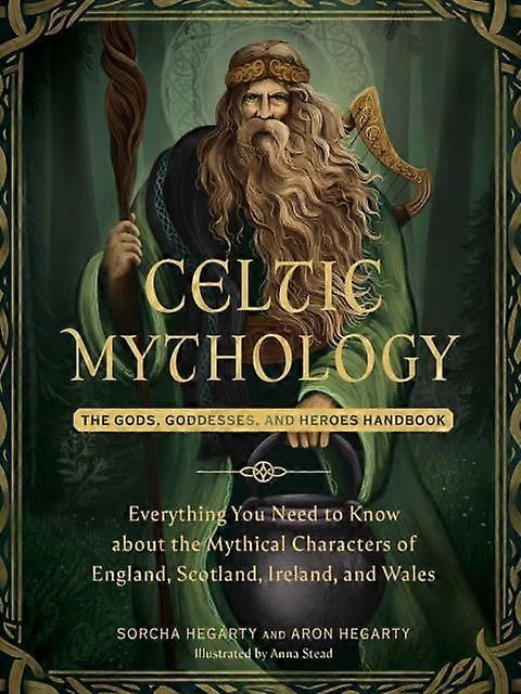 Mythologie celtique par Aron Hegarty (Livre relié)