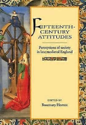Fifteenth-Century Attitudes