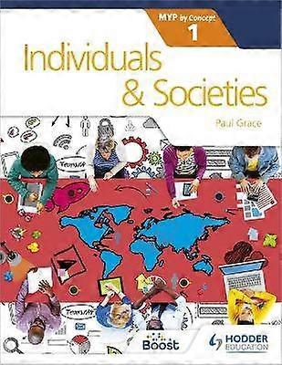 Individuals and Societies for the IB MYP 1