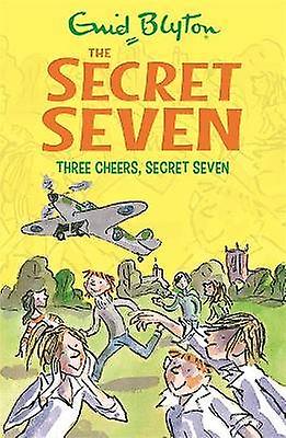 Secret Seven: Three Cheers Secret Seven