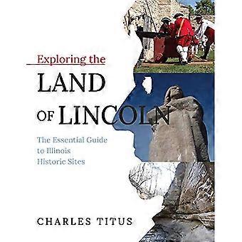 Esplorare la terra di Lincoln: la guida essenziale ai siti storici dell'Illinois