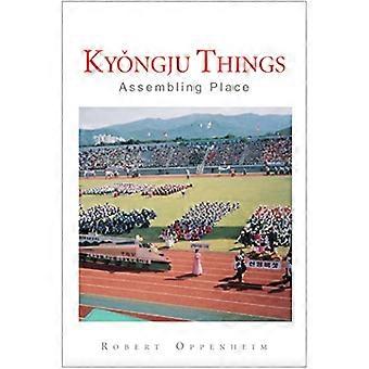 Kyongju Dinge: Montage Ort