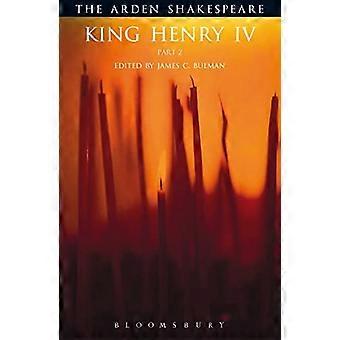 Król Henryk IV część 2 (Arden Shakespeare trzeciej serii)