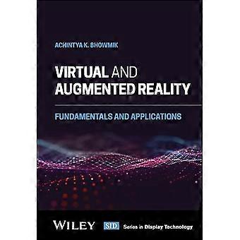 Virtual and Augmented Reality Fundamentals and Applications