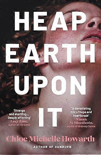 Heap Earth Upon It