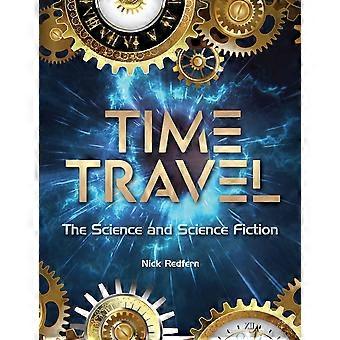 Time travel the science and science fiction