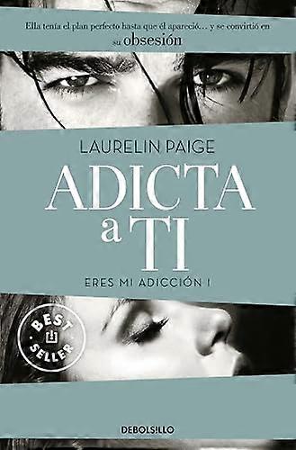 Adicta a ti