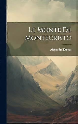 Le monte de montecristo