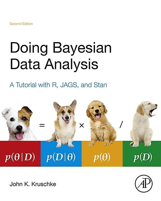 Doing Bayesian Data Analysis by Kruschke & John Indiana University & Bloomington & USA Hardback Book