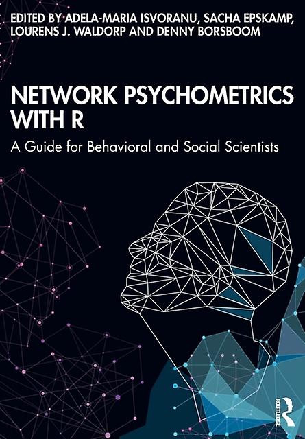 Network Psychometrics With R - Taylor & Francis Ltd - Research methods: general - Taylor & Francis Ltd - Paperback