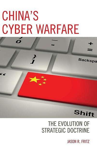 Chinas Cyber Warfare by Jason R. Fritz Paperback Book