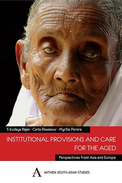 Institutional Provisions And Care For The Aged Paperback Book