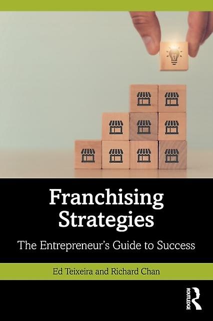 Franchising Strategies by Richard Chan Paperback