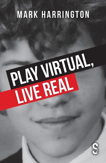 Play Virtual Live Real