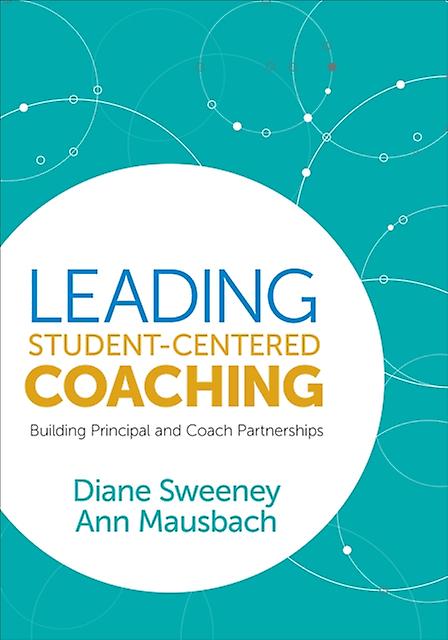 Leading Studentcentered Coaching by Ann Mausbach Paperback