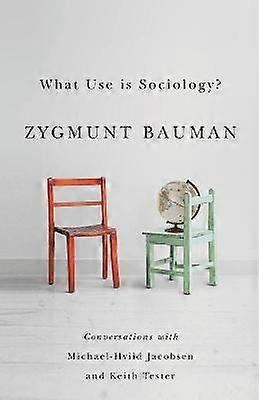 What Use is Sociology?