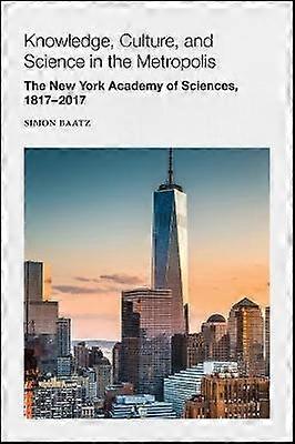 Knowledge Culture and Science in the Metropolis