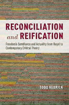 Reconciliation and Reification