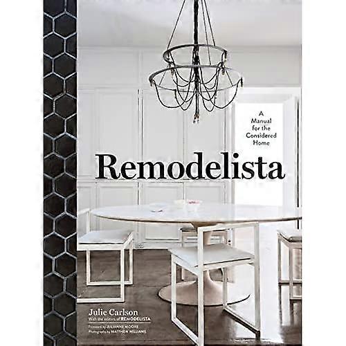 Remodelista: Un Manual para el hogar considerado