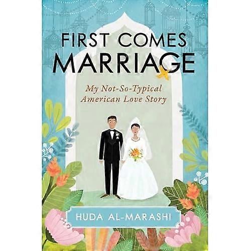 First Comes Marriage