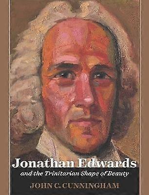 Jonathan Edwards a trojičný tvar krásy