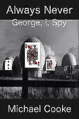 Always Never George I Spy