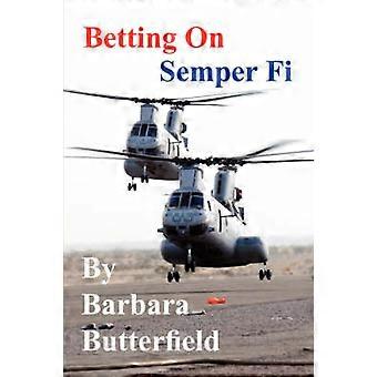 Betting On Semper Fi