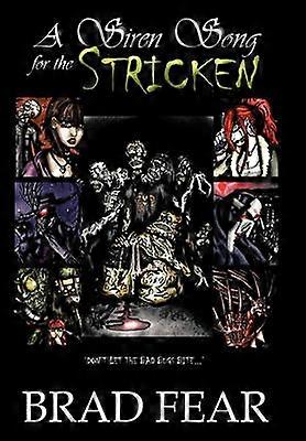 A Siren Song for the Stricken