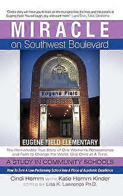 Miracle on Southwest Boulevard