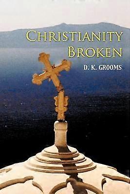 Christianity Broken