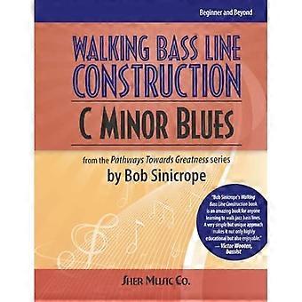 Walking Bass Line Construction-Do mineur Blues
