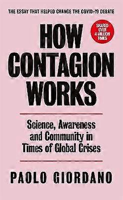 How Contagion Works