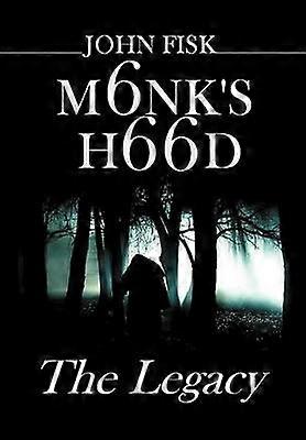 Monk's Hood The Legacy