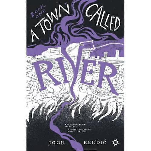 A Town Called River (Town Called River A)