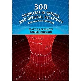 300 Problemas em Relatividade Especial e Geral - Mattias Blennow
