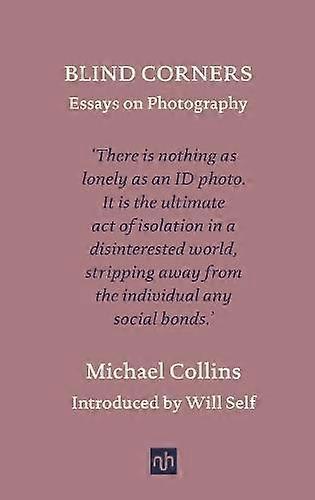 Blind Corners by Michael Collins Hardback Book
