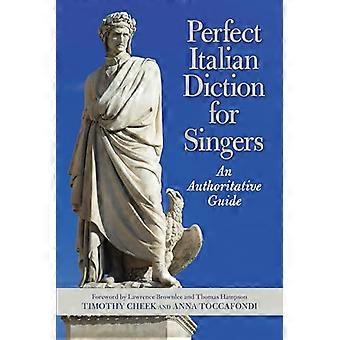 Diction italienne parfaite pour les chanteurs: un guide faisant autorité