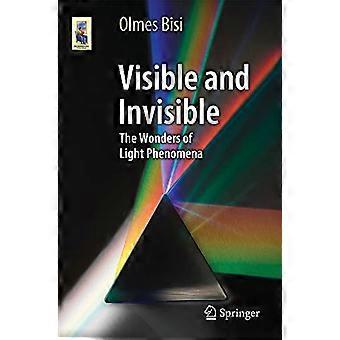 Visible et invisible : les merveilles des phénomènes lumineux (Astronomers' Universe)