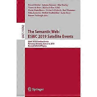 The Semantic Web Eswc 2019 Satellite Events Eswc 2019 Satellite Events Portor - Springer Nature B.V - Paperback - en Book