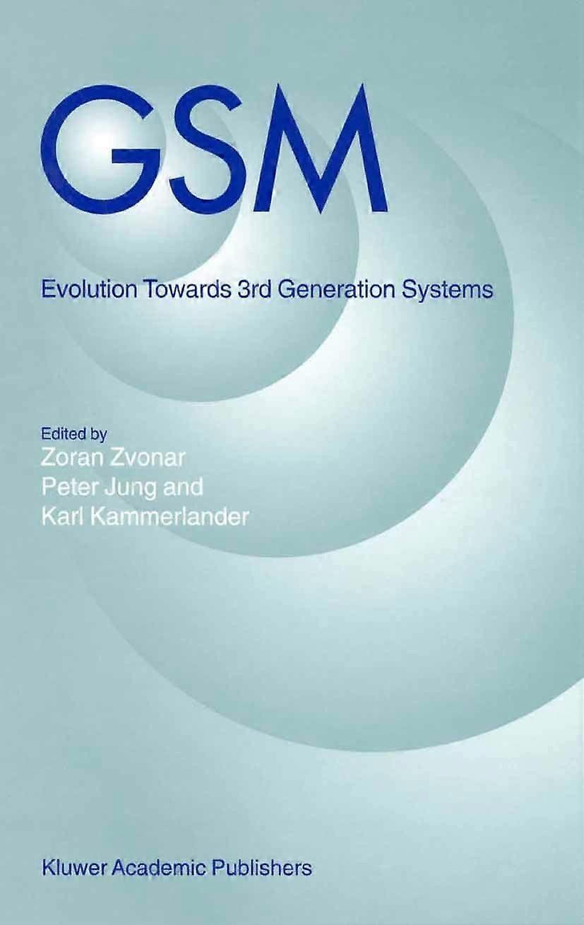 Gsm evolution towards 3rd generation systems