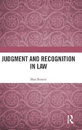 Judgment and Recognition in Law