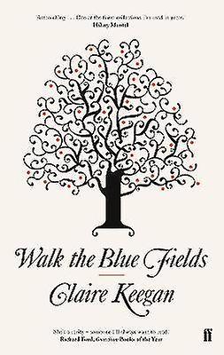 Walk the Blue Fields