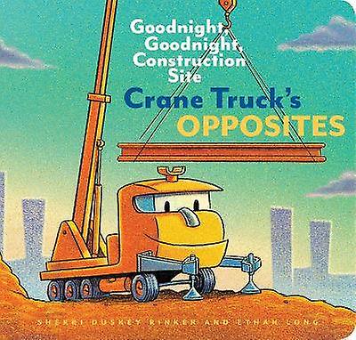 Crane Truck's Opposites