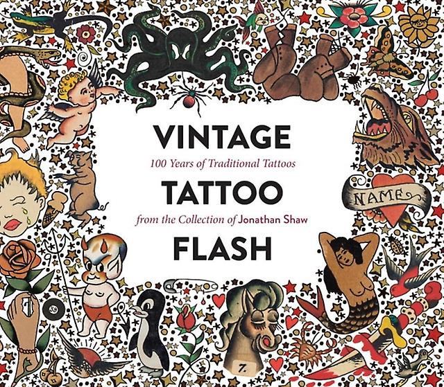 Vintage Tattoo Flash - Jonathan Shaw - Hardback - English Book - Body art and tattooing