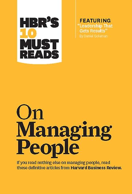 Hbrs 10 Must Reads On Managing People With Featured Article Quotleadership That by W. Chan Kim Hardback Book