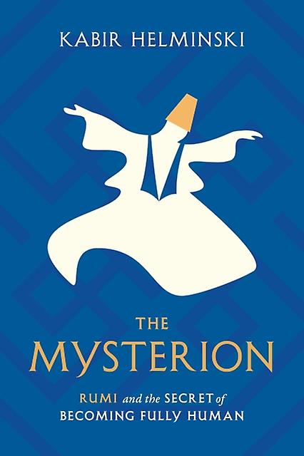 The Mysterion by Kabir Helminski Paperback Book