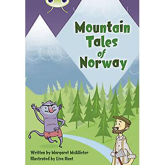 Bug Club Independent Fiction Year 3 Brown A Mountain Tales Of Norway - Margaret McAllister