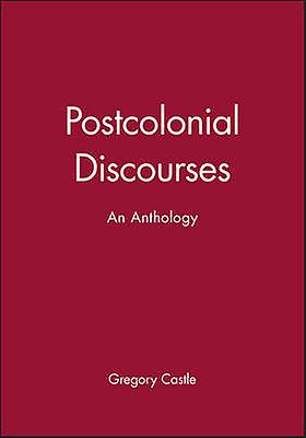 Postcolonial Discourses by Castle Paperback Book