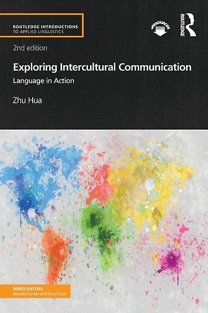 Exploring Intercultural Communication by Zhu Hua Paperback